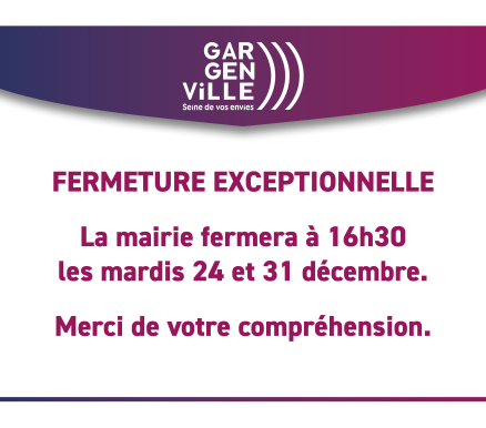 fermeture mairie 16h30 24 et 31-12